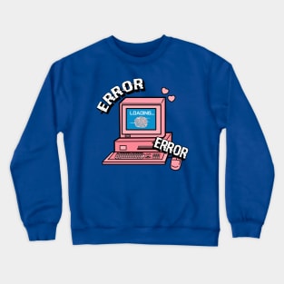 Error message Crewneck Sweatshirt